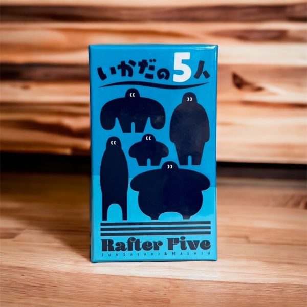 筏五人 Rafter Five